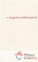 Magorovy labutí písně