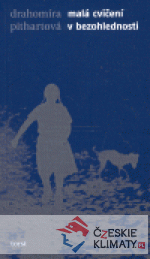 Malá cvičení v bezohlednosti