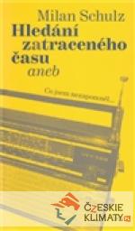 Hledání zatraceného času