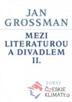 Mezi literaturou a divadlem II.