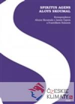Spiritus agens Aloys Skoumal