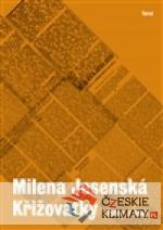 Milena Jesenská: Literární dílo