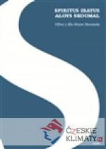 Spiritus iratus Aloys Skoumal