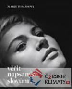 Věřit napsaným slovům