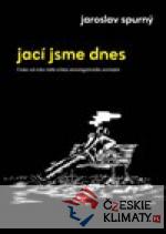 Jací jsme dnes