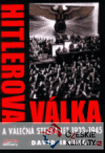 Hitlerova válka a válečná stezka let 193...