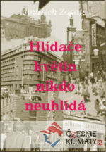 Hlídače květin nikdo neuhlídá