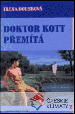 Doktor Kott přemítá