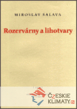 Rozervárny a lihotvary