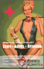 Ženy, Havel, Hygiena