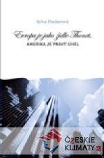 Evropa je jako židle Thonet, Amerika je ...