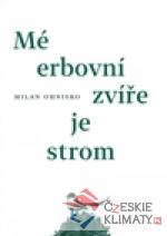 Mé erbovní zvíře je strom