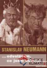 Stanislav Neumann...odvolávám,co jsem od...