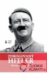 Zdrogovaný Hitler