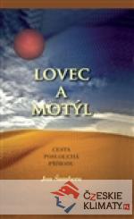 Lovec a motýl