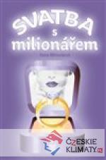 Svatba s milionářem