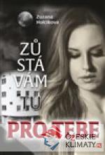 Zůstávám tu pro Tebe