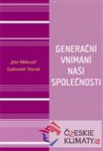 Generační vnímání života naší sp...