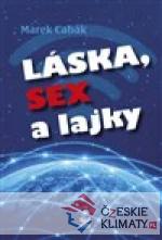 Láska, sex a lajky