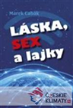 Láska, sex a lajky