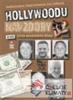 Hollywoodu navzdory