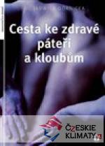 Cesta ke zdravé páteři a kloubům