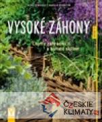 Vysoké záhony - Chytře zahradničit a...