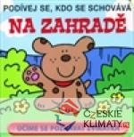 Na zahradě - Podívej se, kdo se schov...