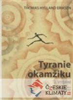 Tyranie okamžiku