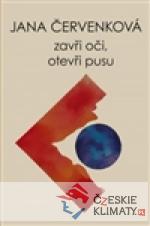 Zavři oči, otevři pusu