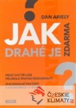 Jak drahé je zdarma?