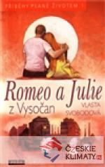 Romeo a Julie z Vysočan