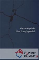 Dům, který opouštíš