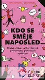Kdo se směje naposled…