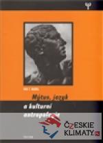 Mýtus, jazyk a kulturní antropologie (vá...