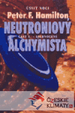 Neutroniový alchymista - Sjednocení