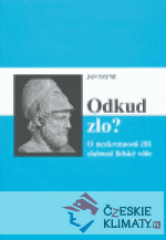 Odkud zlo?