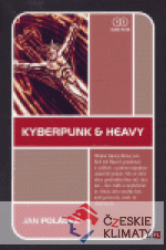 Kyberpunk & Heavy