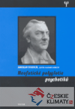 Neofatické polyglotie psychotiků