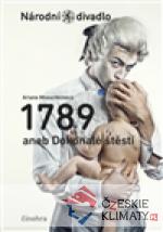1789 aneb Dokonalé štěstí