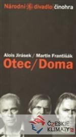 Otec / Doma
