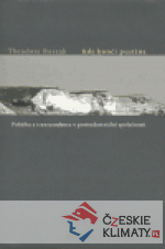 Kde končí pustina?