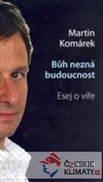 Bůh nezná budoucnost