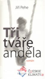 Tři tváře anděla