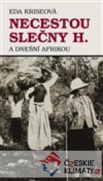 Necestou slečny H. a dnešní Afrikou
