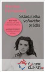 Skladatelka voňavého prádla