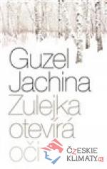 Zulejka otevírá oči