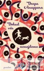 Dokud vás nenajdeme