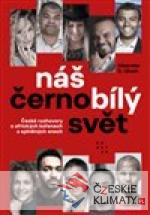 Náš černobílý svět