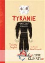 Tyranie: Dvacet lekcí z 20. století v ...